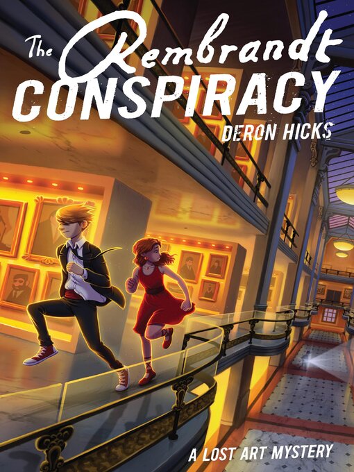 Title details for The Rembrandt Conspiracy by Deron Hicks - Available